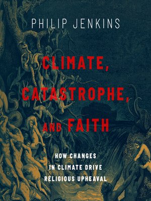 cover image of Climate, Catastrophe, and Faith